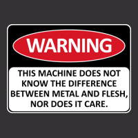 Warning This Machine Does Not Know The Difference Between Metal And Fl Vintage Short | Artistshot