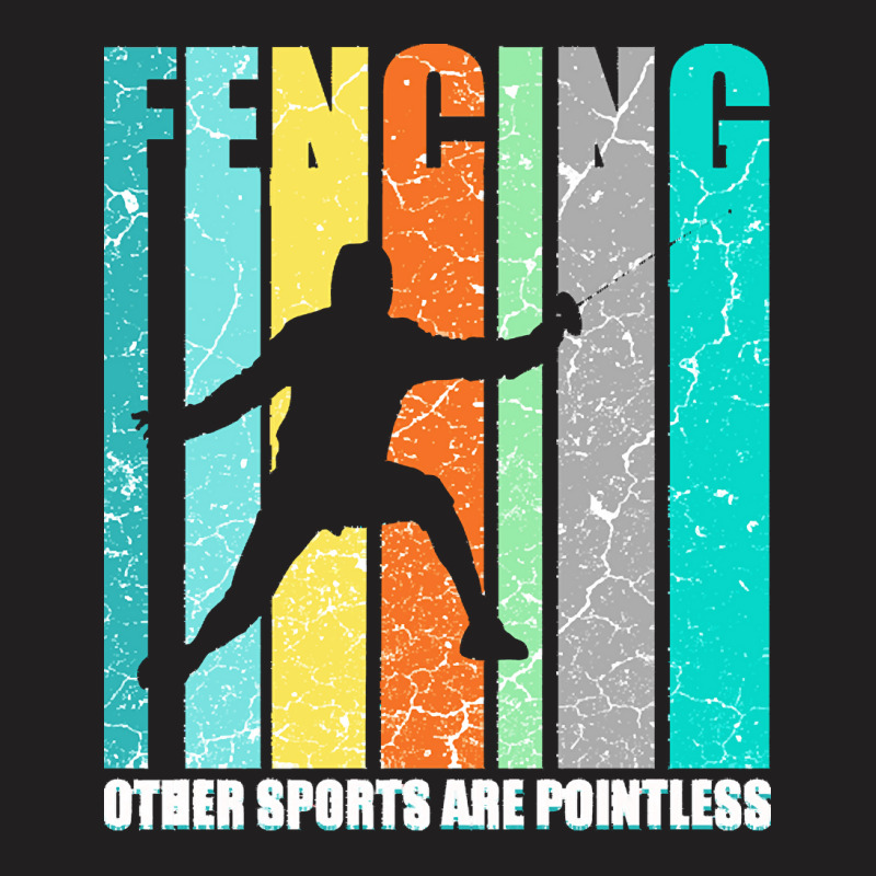 Fencing T  Shirt Funny Fencing T  Shirt T-shirt | Artistshot