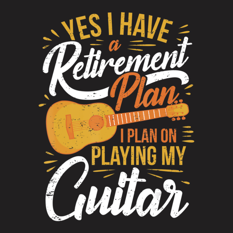 Hot Trend Retired Guitar Player Retirement Guitarist Old-age Pension T-shirt | Artistshot