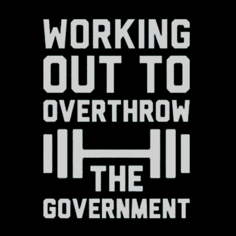 Working Out To Overthrow The Government Legging by BRANDONUTCHINSON | Artistshot