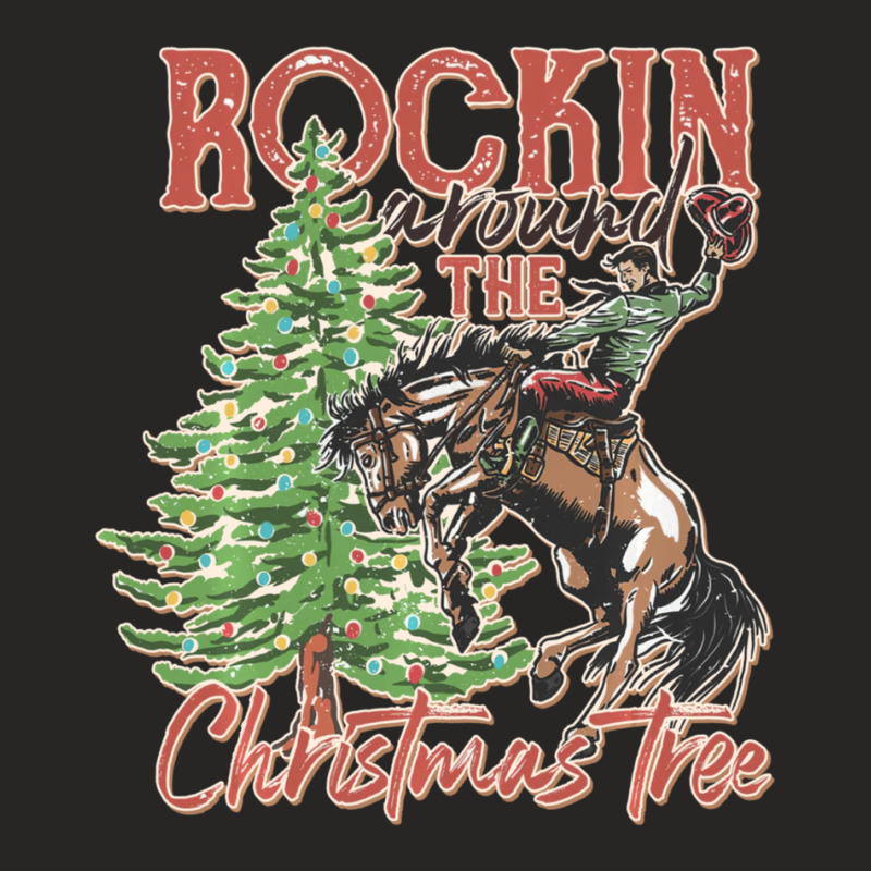 Hot Trend Rockin' Around The Christmas Tree Cowboy Santa Ride Horse Ladies Fitted T-Shirt by Pannell Quintero | Artistshot