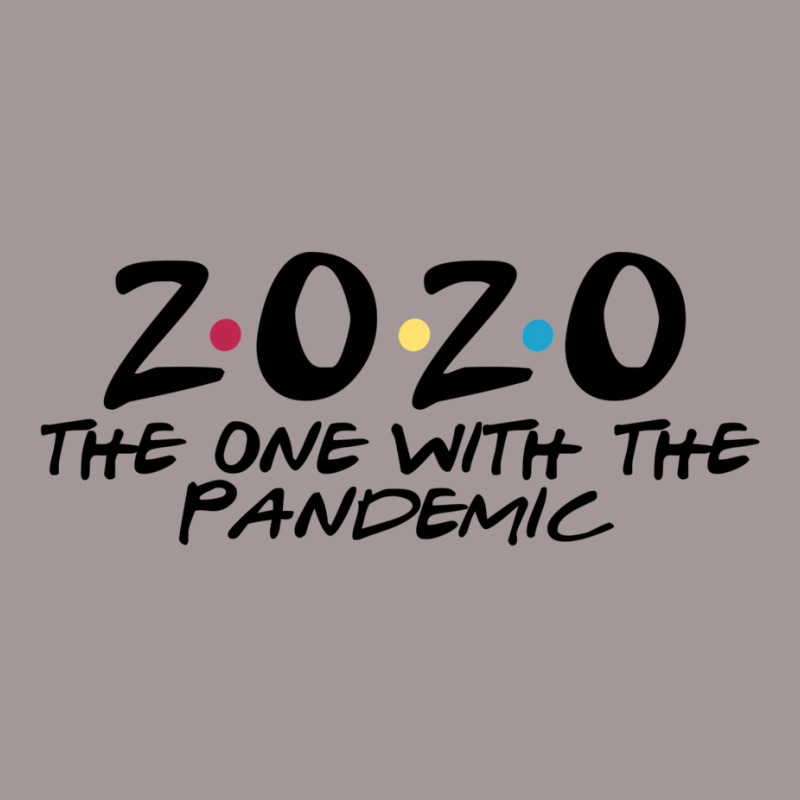 2020 The One With The Pandemic Vintage Hoodie by Pinch1410 | Artistshot