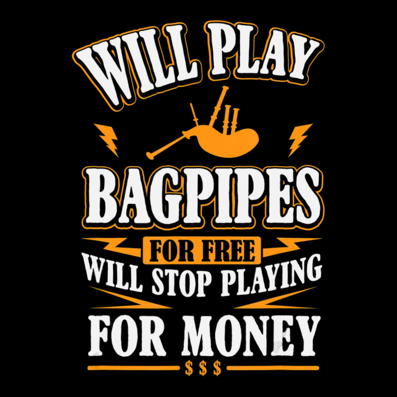 Trending Will Play Bagpipes For Free, Stop For Money Toddler Sweatshirt | Artistshot