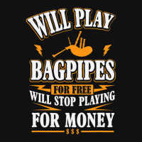 Trending Will Play Bagpipes For Free, Stop For Money Baby Bibs | Artistshot