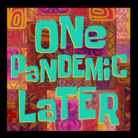 One Pandemic Later 1 Women's V-neck T-shirt | Artistshot