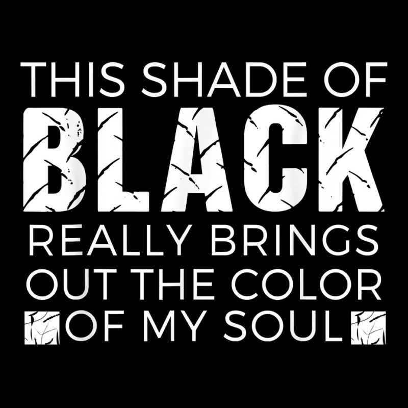 Color Of My Soul Gothic Emo Quote Lovers Shade Of Black T Shirt Youth Jogger by kylrahal8pot | Artistshot