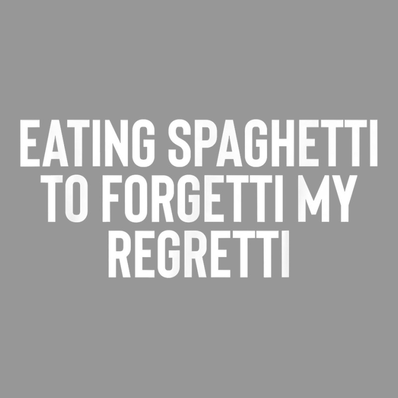 Eating Spaghetti To Forgetti My Regretti T Shirt Women's V-Neck T-Shirt by nilda1pr4klauer | Artistshot