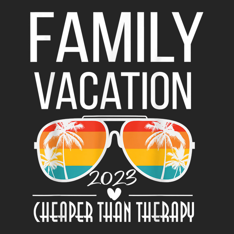 Family Vacation Better Than Therapy 2023 Group Sunglasses T Shirt Unisex Hoodie by nilda1pr4klauer | Artistshot