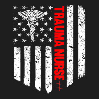 Trending Trauma Nurse American Flag Patriotic Registered Nurse Classic T-shirt | Artistshot