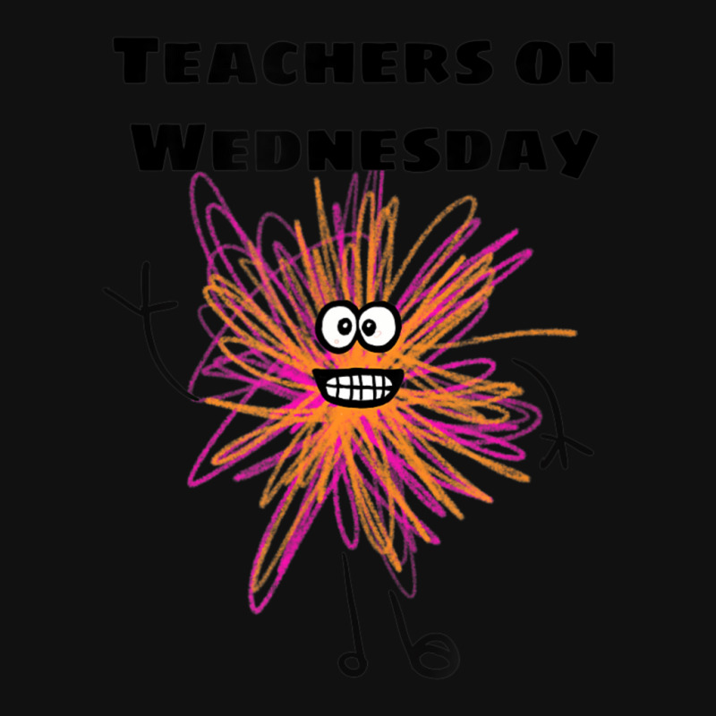 Limited Edition Teachers On Wednesday Graphic T-shirt by Sierra Dennis | Artistshot