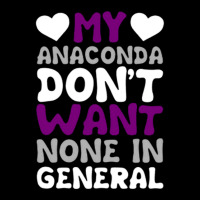 My Anaconda Don't Want None In General Adjustable Cap | Artistshot