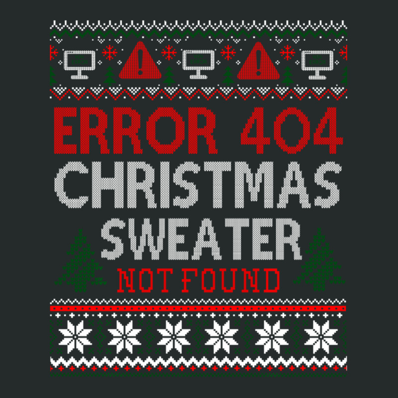 Limited Edition Ugly Sweater Not Found Error 404 Computer Christmas Women's Triblend Scoop T-shirt by Pannell Quintero | Artistshot