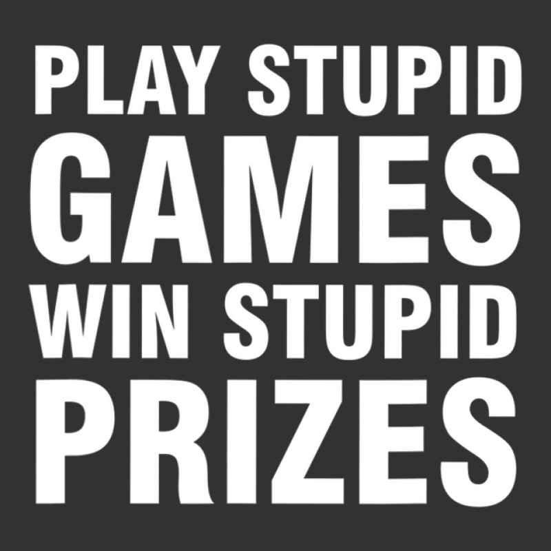 Play Stupid Games Win Stupid Prizes Vintage Short | Artistshot