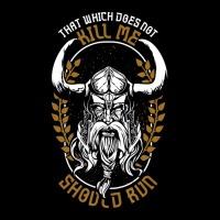 Trending Norse Mythology That Which Does Not Kill Me Should Run Lightweight Hoodie | Artistshot