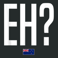 Eh New Zealand Slang T Shirt Women's Triblend Scoop T-shirt | Artistshot