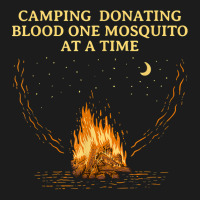 Donating Blood One Mosquito Camping Funny Camper Humor T Shirt Hoodie & Jogger Set | Artistshot