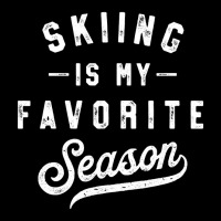 Trending Skiing Is My Favorite Season Vintage Zipper Hoodie | Artistshot