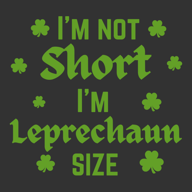 I'm Not Short I'm Leprechaun Size Shamrock St Patrick's Day Pullover H Baby Bodysuit | Artistshot