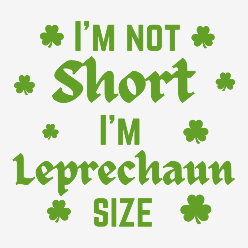 I'm Not Short I'm Leprechaun Size Shamrock St Patrick's Day Pullover H Youth 3/4 Sleeve | Artistshot