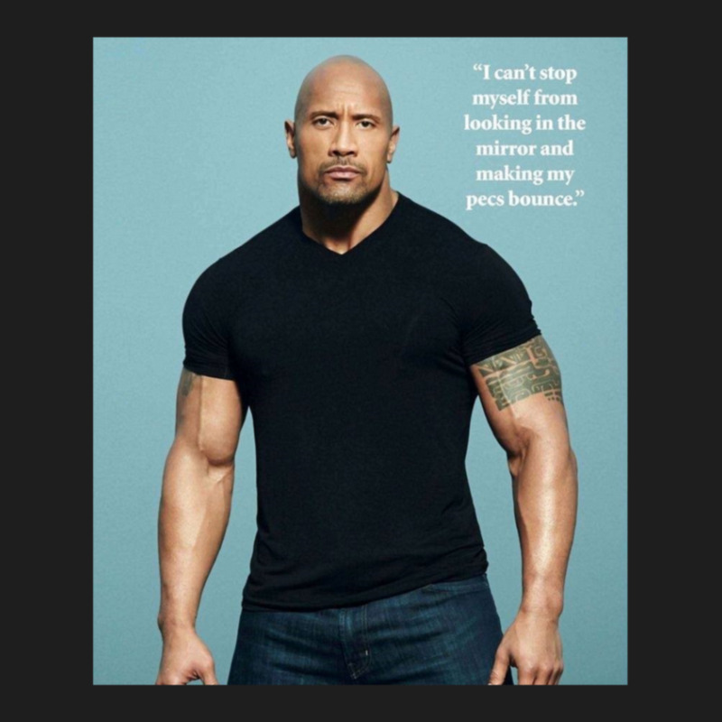 Dwayne Johnson Quotes 17 Classic T-shirt by AbeaJuanje | Artistshot