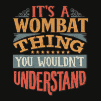 It S A Wombat Thing You Wouldn T Understand   Wombats Scorecard Crop Tee | Artistshot