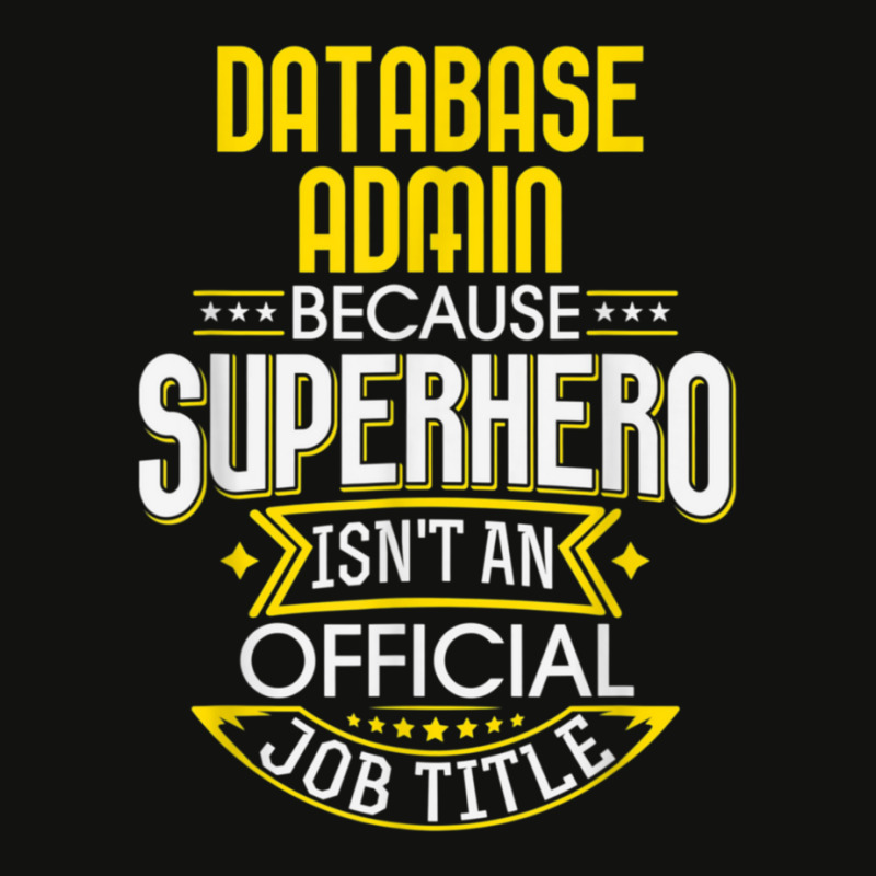 Database Administrator Idea Superhero Job Db Admin Scorecard Crop Tee by AcostaLopezJuan | Artistshot