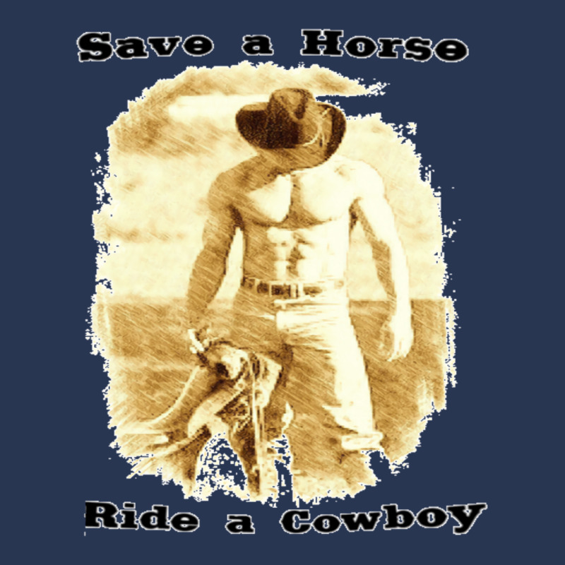 Save A Horse Ride A Cowboy Cowboy Tshirts Cowboy Gifts   Humor Hippie Men Denim Jacket | Artistshot