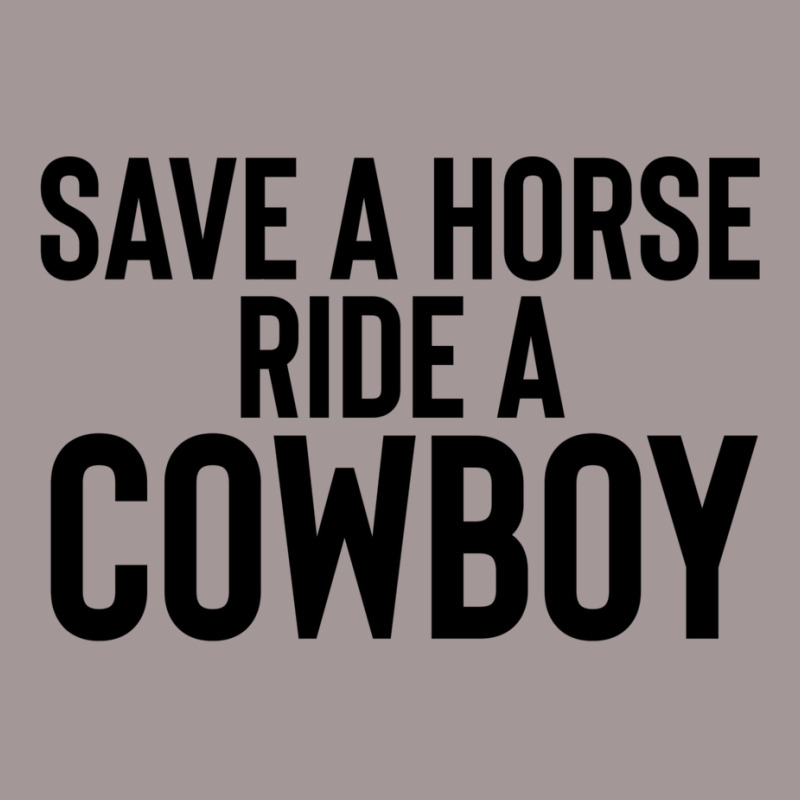 Save A Horse Ride Cowboy Gift For Joke Sarcastic   Travel Vintage Short by alheklupsm | Artistshot