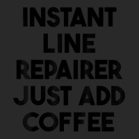 Instant Line Repairer Just Add Coffee T Shirt Printed Hat | Artistshot