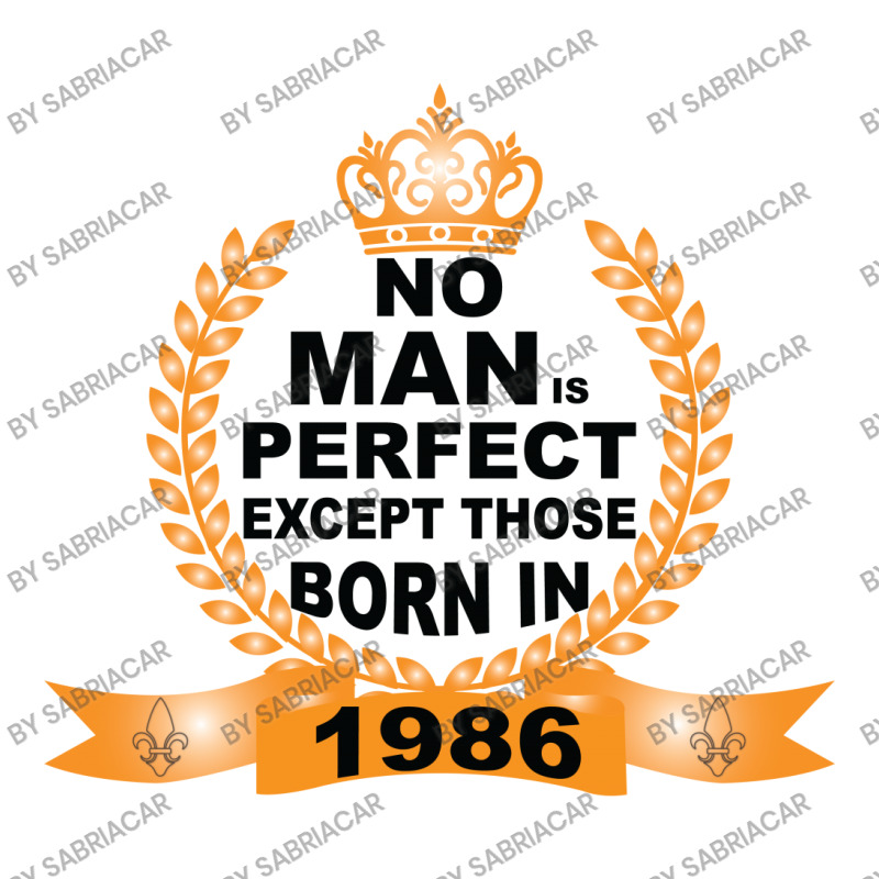 No Man Is Perfect Except Those Born In 1985 Sticker | Artistshot