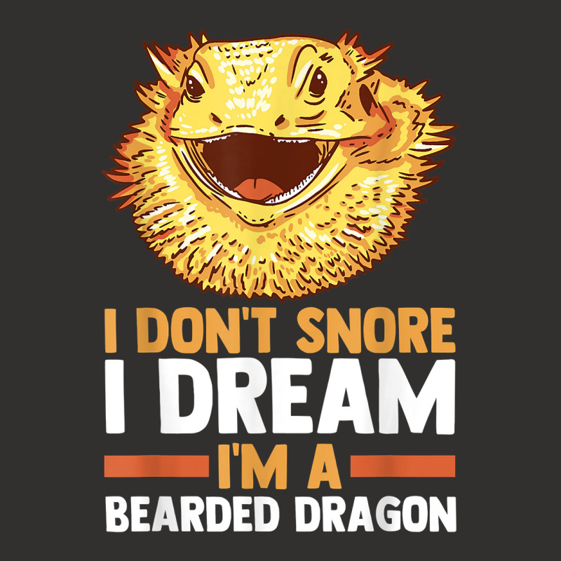 I Don't Snore I Dream I'm A Beraded Dragon Dragons T Shirt Champion Hoodie | Artistshot