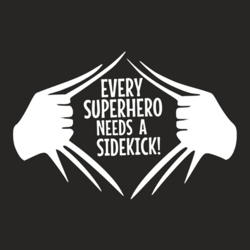 Every Superhero Needs A Sidekick 3 Ladies Fitted T-Shirt by AcostaLopezJuan | Artistshot