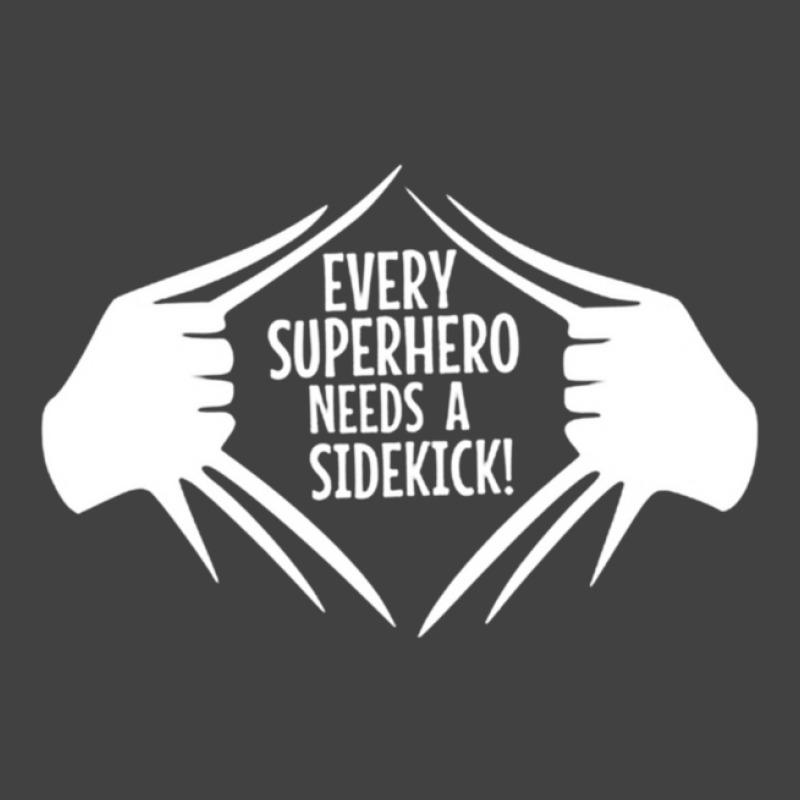 Every Superhero Needs A Sidekick 3 Vintage T-Shirt by AcostaLopezJuan | Artistshot