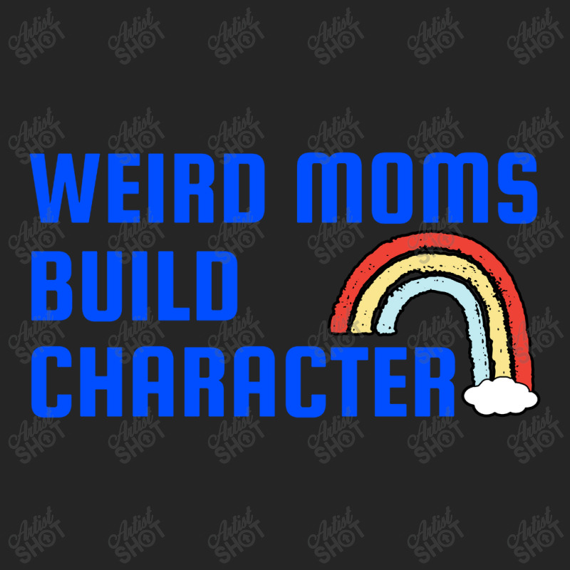 Weird Mom Build Character Rainbow Mothers Day Unisex Hoodie | Artistshot