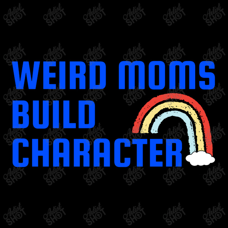 Weird Mom Build Character Rainbow Mothers Day Zipper Hoodie | Artistshot