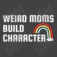 Weird Mom Build Character Rainbow Mothers Day Vintage T-shirt | Artistshot