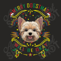 Merry Dogstmas Will Be Okay Merry Christmas, Funny Dog Yoga Ladies Fitted T-shirt | Artistshot