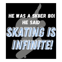 Sk8er Boi Sk8 The Infinity Quotskating Is Infinitequot Whiteblue Poste Men's T-shirt Pajama Set | Artistshot