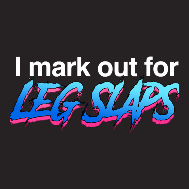 I Mark Out For Leg Slaps Vintage Cap | Artistshot