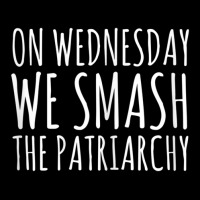 Trending Womens Feminists On Wednesday We Smash The Patriarchy Adjustable Cap | Artistshot