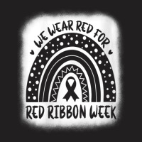 Womens Red Ribbon Week Shirt We Wear Red Ribbon Week Awareness V-neck T-shirt | Artistshot