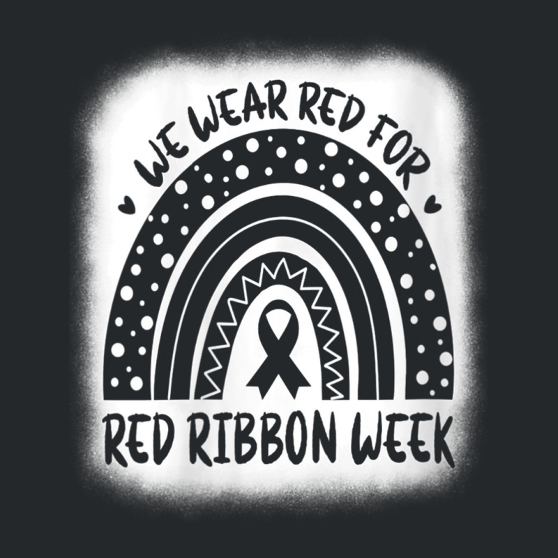 Womens Red Ribbon Week Shirt We Wear Red Ribbon Week Awareness V-neck Crewneck Sweatshirt | Artistshot