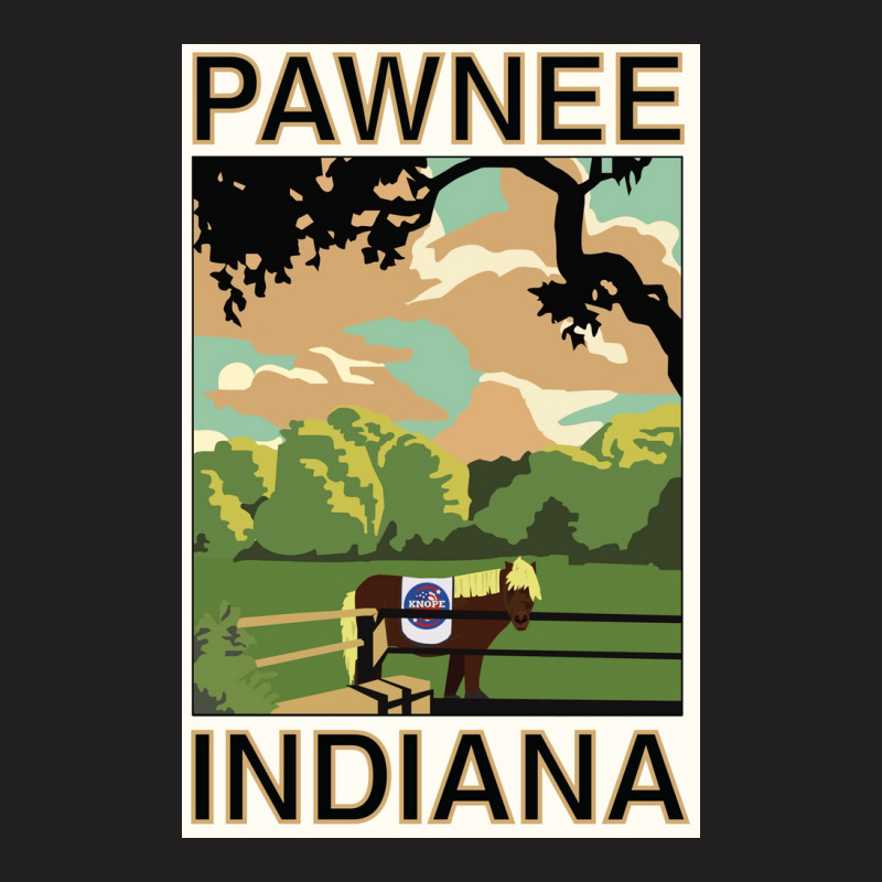 Pawnee Indiana Poster Green Funny (1) T-shirt | Artistshot