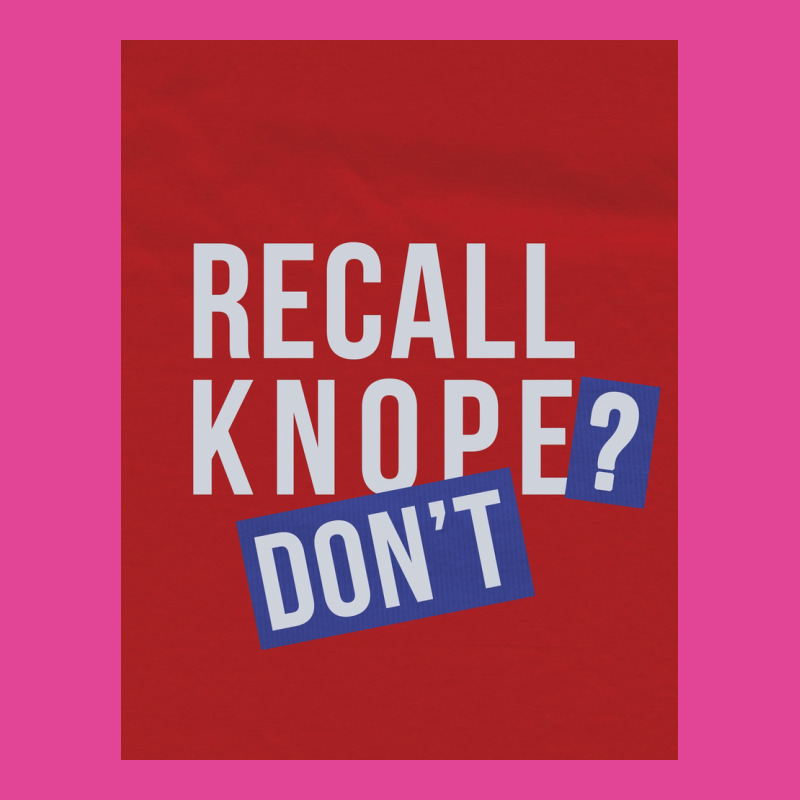 Recall Knope Donx27t Poster Nostalgia T-Shirt by shabnajianxiq | Artistshot