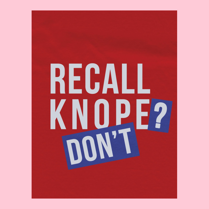 Recall Knope Donx27t Poster Nostalgia Graphic T-shirt by shabnajianxiq | Artistshot