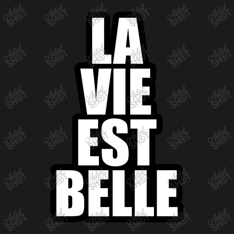 La Vie Est Belle... Full-Length Apron by awesomebrand | Artistshot