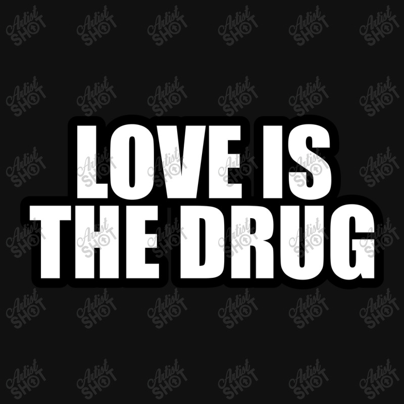 Love Is The Drug... Throw Pillow by awesomebrand | Artistshot