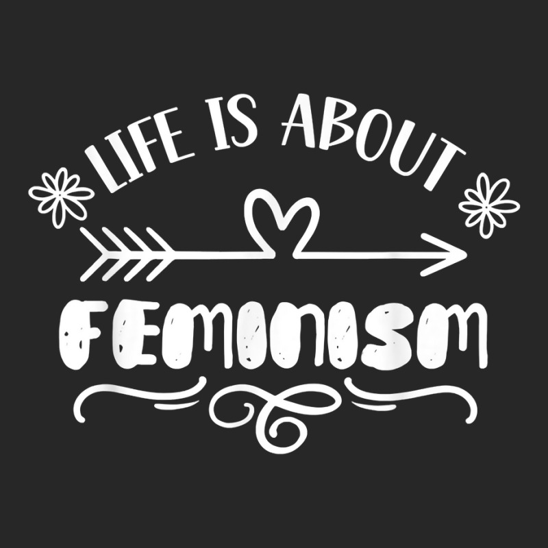 Life Is About Feminism Female Womens Rights Feminist Girls T Shirt Women's Pajamas Set by xq8pjbeamer | Artistshot