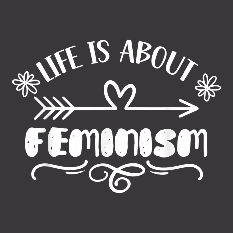 Life Is About Feminism Female Womens Rights Feminist Girls T Shirt Ladies Curvy T-Shirt by xq8pjbeamer | Artistshot