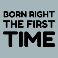 Born Right The First Time Unisex Sherpa-lined Denim Jacket | Artistshot